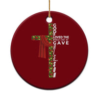 Jesus Christian Xmas Ceramic Ornament God So Loved The World That He Gave His Only Son - Wonder Print Shop