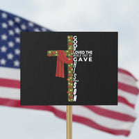 Jesus Christian Christmas Protest Sign God So Loved The World That He Gave His Only Son - Wonder Print Shop