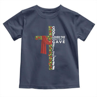 Jesus Christian Christmas Toddler T Shirt God So Loved The World That He Gave His Only Son - Wonder Print Shop