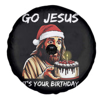 Funny Jesus Christmas Spare Tire Cover Go Jesus It Is Your Birthday - Wonder Print Shop