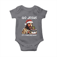 Funny Jesus Christmas Baby Onesie Go Jesus It Is Your Birthday - Wonder Print Shop