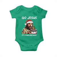 Funny Jesus Christmas Baby Onesie Go Jesus It Is Your Birthday - Wonder Print Shop