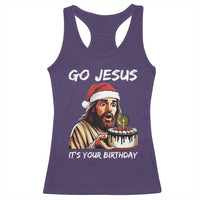 Funny Jesus Christmas Racerback Tank Top Go Jesus It Is Your Birthday - Wonder Print Shop