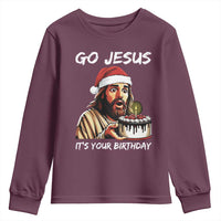 Funny Jesus Christmas Youth Sweatshirt Go Jesus It Is Your Birthday - Wonder Print Shop