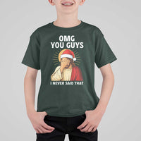 Funny Santa Christmas T Shirt For Kid OMG You Guys I Never Said That - Wonder Print Shop