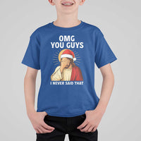 Funny Santa Christmas T Shirt For Kid OMG You Guys I Never Said That - Wonder Print Shop