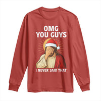 Funny Santa Christmas Long Sleeve Shirt OMG You Guys I Never Said That - Wonder Print Shop
