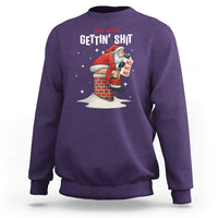 Funny Santa Christmas Sweatshirt You Are Not Getting Shit - Wonder Print Shop