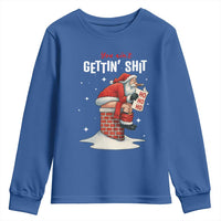 Funny Santa Christmas Youth Sweatshirt You Are Not Getting Shit - Wonder Print Shop