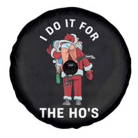 Funny Santa Christmas Spare Tire Cover I Do It For The Ho Ho Ho - Wonder Print Shop