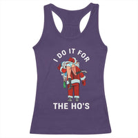 Funny Santa Christmas Racerback Tank Top I Do It For The Ho Ho Ho - Wonder Print Shop