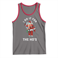 Funny Santa Christmas Tank Top I Do It For The Ho Ho Ho - Wonder Print Shop