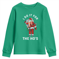 Funny Santa Christmas Youth Sweatshirt I Do It For The Ho Ho Ho - Wonder Print Shop