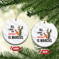 Marcus The Worm Robert Meme Ceramic Ornament All I Want For Christmas Is Marcus - Wonder Print Shop