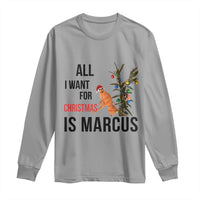 Marcus The Worm Robert Meme Long Sleeve Shirt All I Want For Christmas Is Marcus - Wonder Print Shop