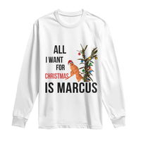 Marcus The Worm Robert Meme Long Sleeve Shirt All I Want For Christmas Is Marcus - Wonder Print Shop