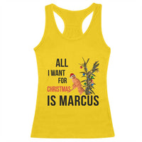 Marcus The Worm Robert Meme Racerback Tank Top All I Want For Christmas Is Marcus - Wonder Print Shop