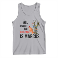 Marcus The Worm Robert Meme Tank Top All I Want For Christmas Is Marcus - Wonder Print Shop