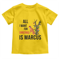 Marcus The Worm Robert Meme Toddler T Shirt All I Want For Christmas Is Marcus - Wonder Print Shop