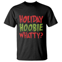 Holiday Hoobie Whatty T Shirt Funny Christmas Movie Holiday - Wonder Print Shop