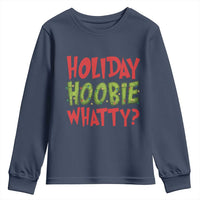 Holiday Hoobie Whatty Youth Sweatshirt Funny Christmas Movie Holiday - Wonder Print Shop