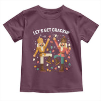 Funny Nutcracker Christmas Toddler T Shirt Let Us Get Crackin - Wonder Print Shop