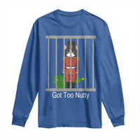 Funny Cat Nutcracker Christmas Long Sleeve Shirt Got Too Nutty - Wonder Print Shop