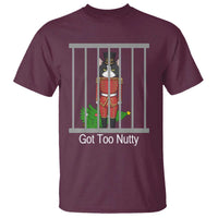 Funny Cat Nutcracker Christmas T Shirt Got Too Nutty - Wonder Print Shop
