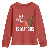Marcus The Worm Robert Christmas Meme Youth Sweatshirt All I Want For Xmas Is Marcus - Wonder Print Shop