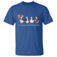 Silly Goose Christian Valentine Gospel T Shirt On My Way To Spread The Goosepel - Wonder Print Shop