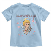 67 Valentine Meme Toddler T Shirt Funny Six Seven Cupid Saying - Wonder Print Shop