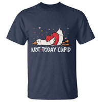 Silly Goose Valentine T Shirt Not Today Cupid - Wonder Print Shop