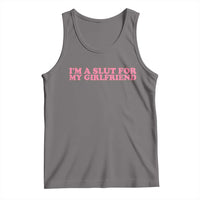Funny Boyfriend Valentine Tank Top Im A Slut For My Girlfriend - Wonder Print Shop