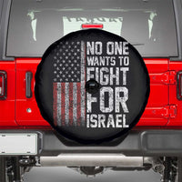 No One Wants To Fight For Israel Spare Tire Cover Vintage American Flag Anti War Freedom First