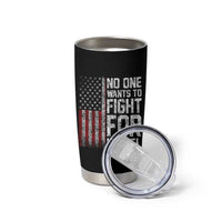 No One Wants To Fight For Israel Tumbler Cup Vintage American Flag Anti War Freedom First