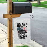 No One Wants To Fight For Israel Garden Flag Marine Veteran American Freedom