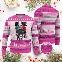 No One Wants To Fight For Israel Ugly Christmas Sweater Marine Veteran American Freedom