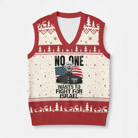 No One Wants To Fight For Israel V-Neck Knit Sweater Vest Marine Veteran American Freedom