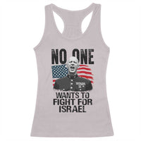 No One Wants To Fight For Israel Racerback Tank Top Marine Veteran American Freedom