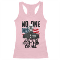 No One Wants To Fight For Israel Racerback Tank Top Marine Veteran American Freedom