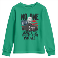 No One Wants To Fight For Israel Youth Sweatshirt Marine Veteran American Freedom