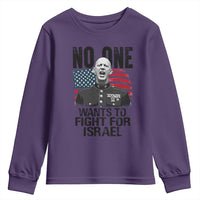 No One Wants To Fight For Israel Youth Sweatshirt Marine Veteran American Freedom