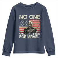 No One Wants To Fight For Israel Youth Sweatshirt America First Anti War Marine Veteran