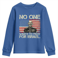 No One Wants To Fight For Israel Youth Sweatshirt America First Anti War Marine Veteran