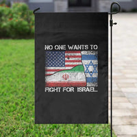 No One Wants To Fight For Israel Garden Flag Marine Veteran Freedom Statement