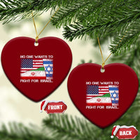 No One Wants To Fight For Israel Ceramic Ornament Marine Veteran Freedom Statement