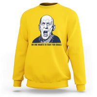 No One Wants To Fight For Israel Sweatshirt Marine Veteran America First Anti War