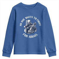 No One Wants To Fight For Israel Youth Sweatshirt Marine Veteran Anti War America First Statement