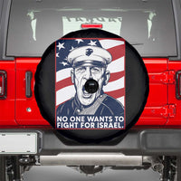 No One Wants To Fight For Israel Spare Tire Cover US Marine Veteran Anti War
