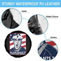 No One Wants To Fight For Israel Spare Tire Cover US Marine Veteran Anti War